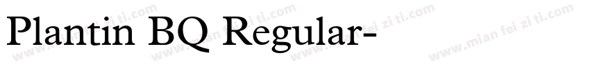 Plantin BQ Regular字体转换